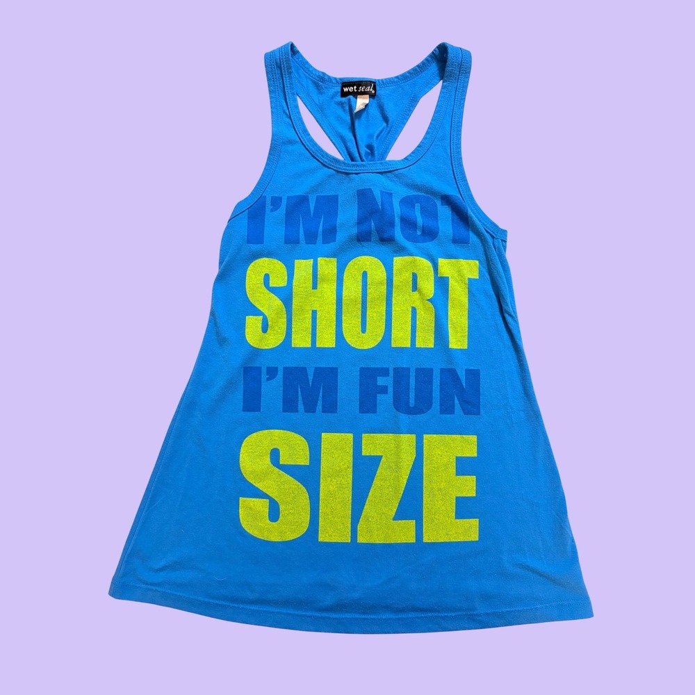 Y2K Wet Seal Graphic Tank Top Im Not Short Im Fun Size Racerback Scene #17